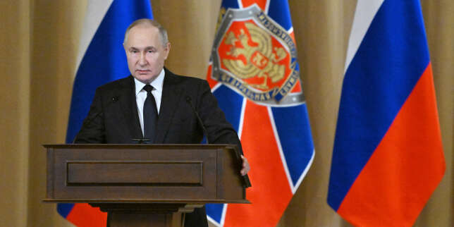 En direct, guerre en Ukraine : Vladimir Poutine ordonne au FSB de « punir » les combattants russes pro-Ukraine